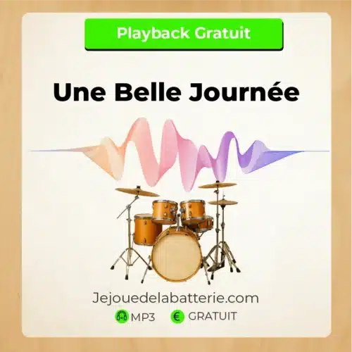 Playback batterie-une-belle-journée